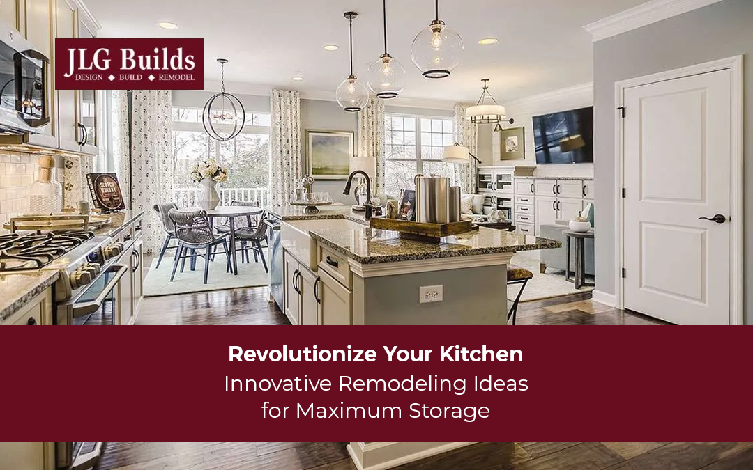 Transform Your Space: Innovative Kitchen Remodeling Solutions to Maximize Storage