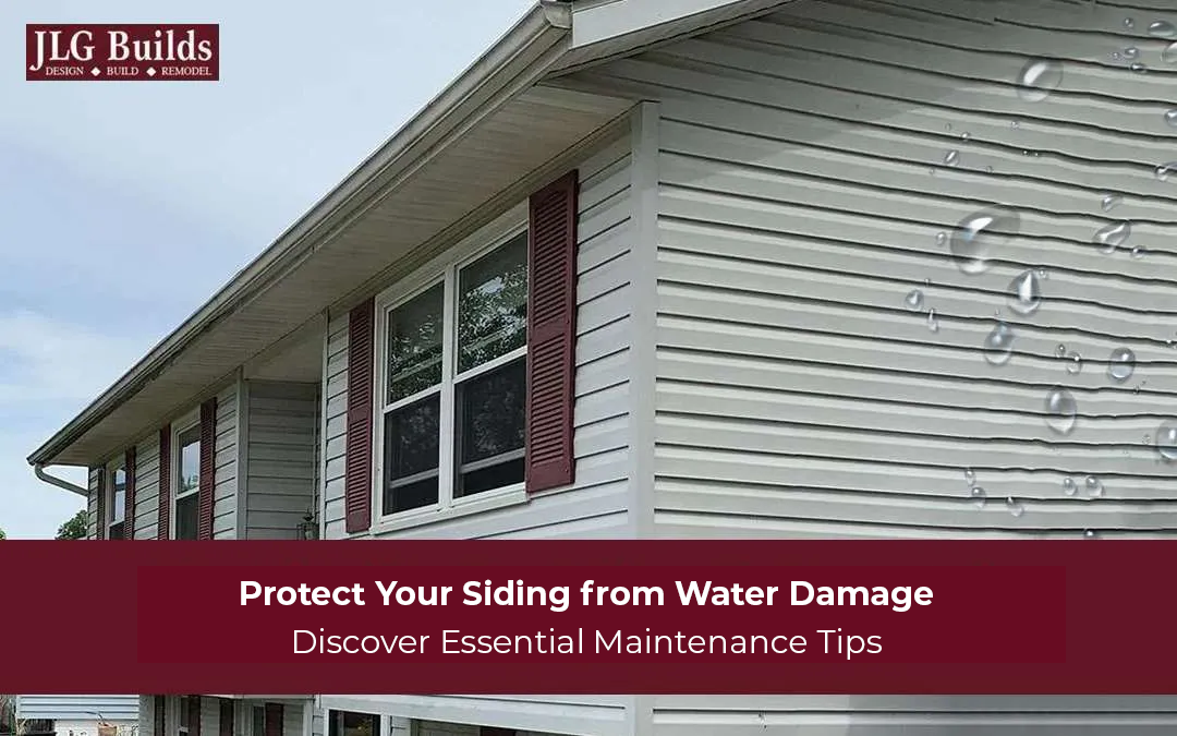 Siding Maintenance: Effective Ways to Protect Your Siding from Water Damage