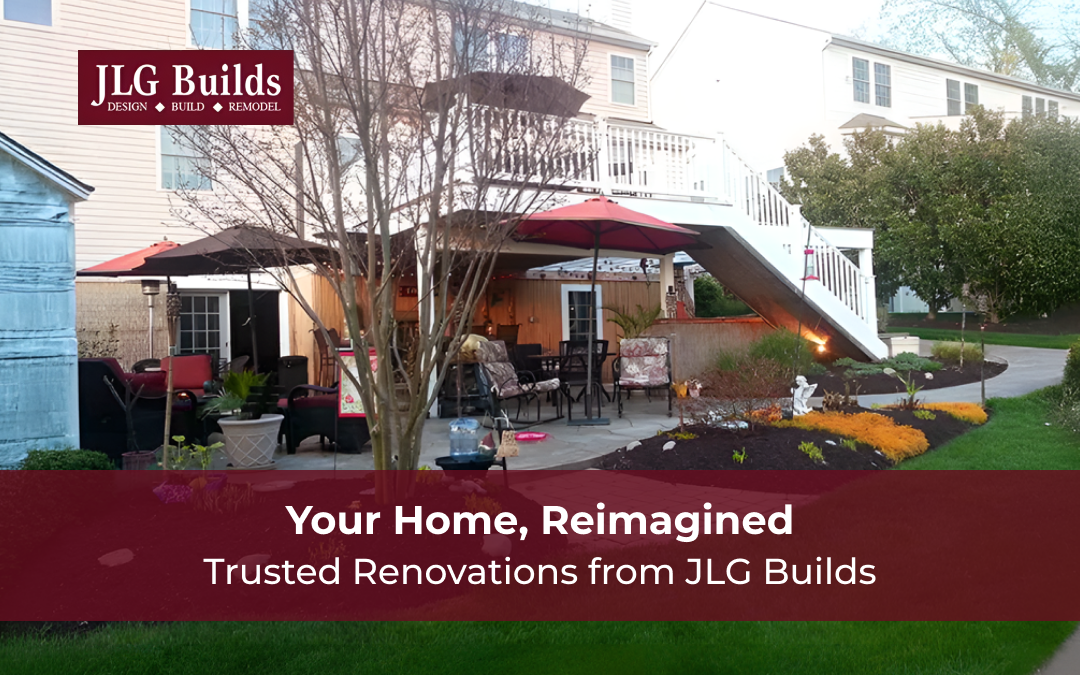 JLG Builds specializes in exterior home renovation for beauty and strength.