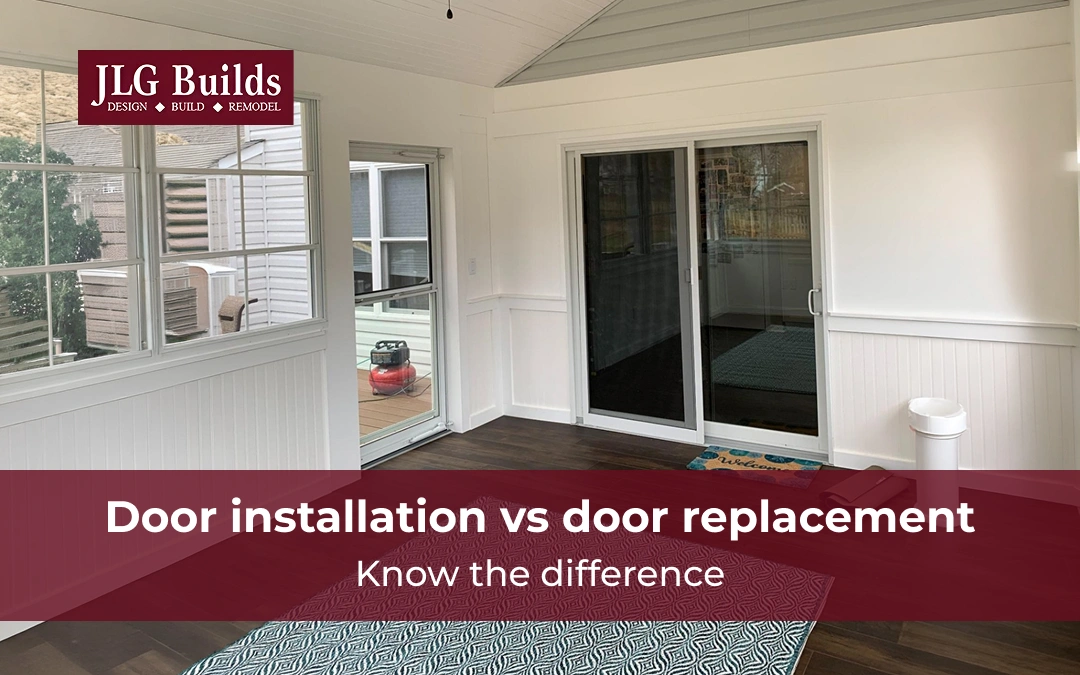 Door installation vs door replacement: which is the right choice for your home